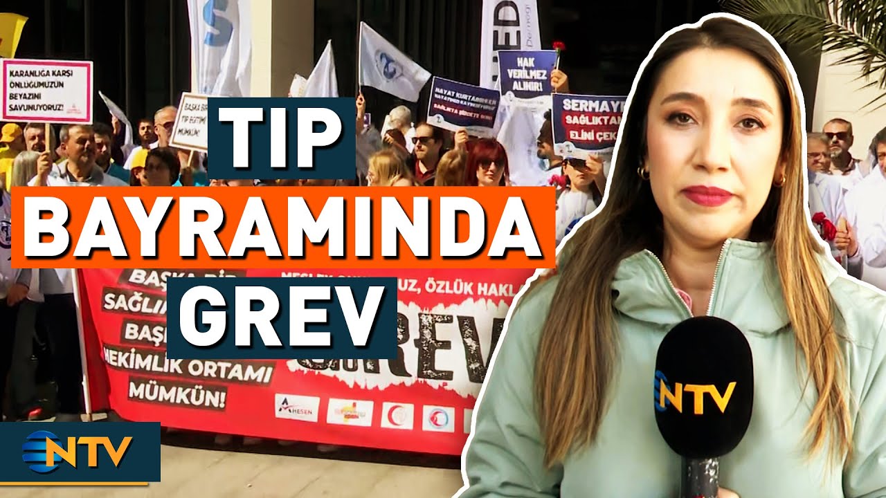 14 Mart Tıp Bayramı'nda Doktorlardan İş Bırakma Eylemi | NTV