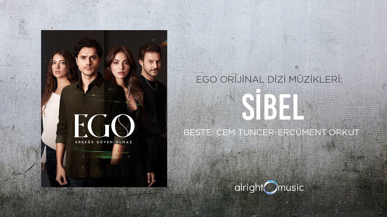 Ego (Orijinal Dizi Müzikleri) - Sibel
