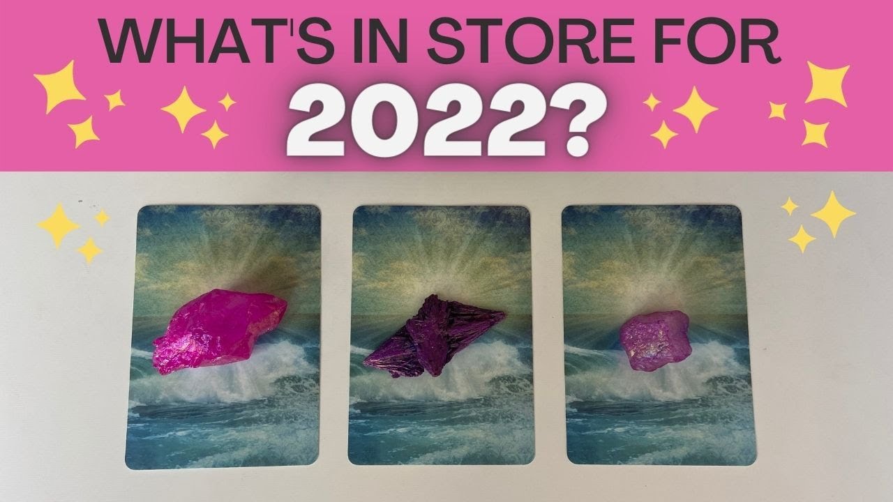 🔮 What's in store for 2022? 🔮 Pick-a-card tarot reading
