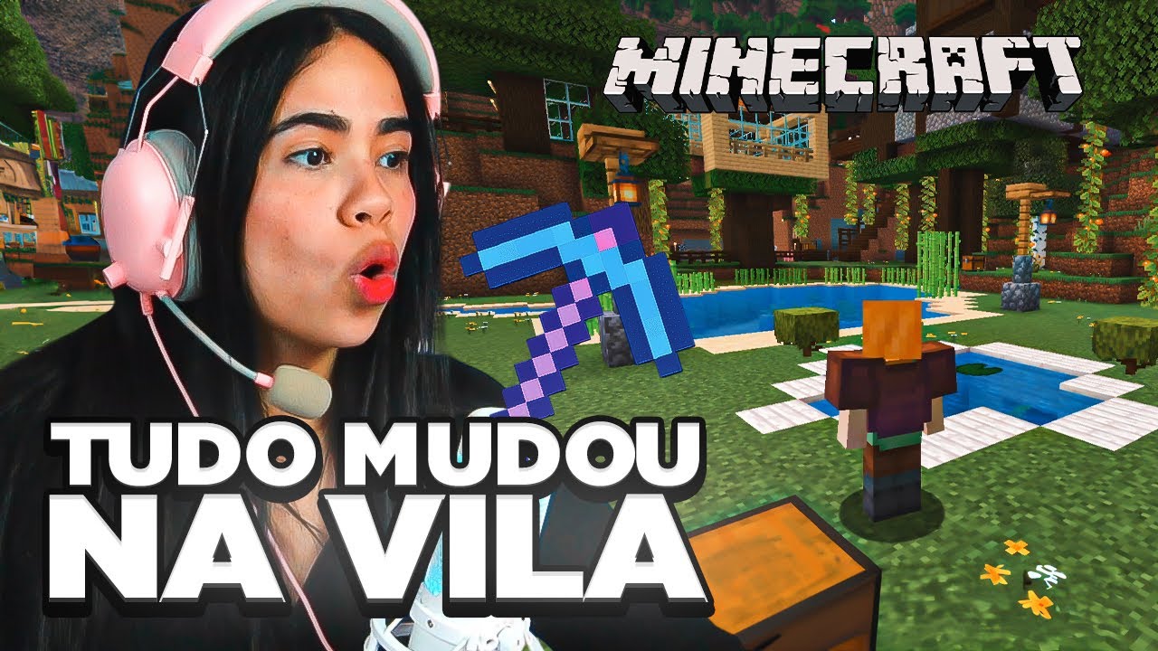 A REFORMA DA VILA FICOU INCR&Iacute;VEL NO MINECRAFT