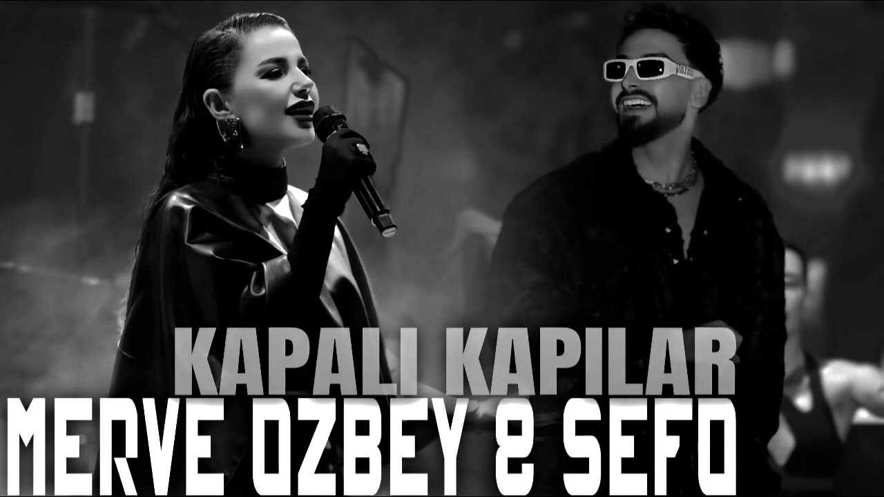 Merve Ozbey & Sefo - Kapali Kapilar l Turk Pop Muzik Trend Remix 2026 l