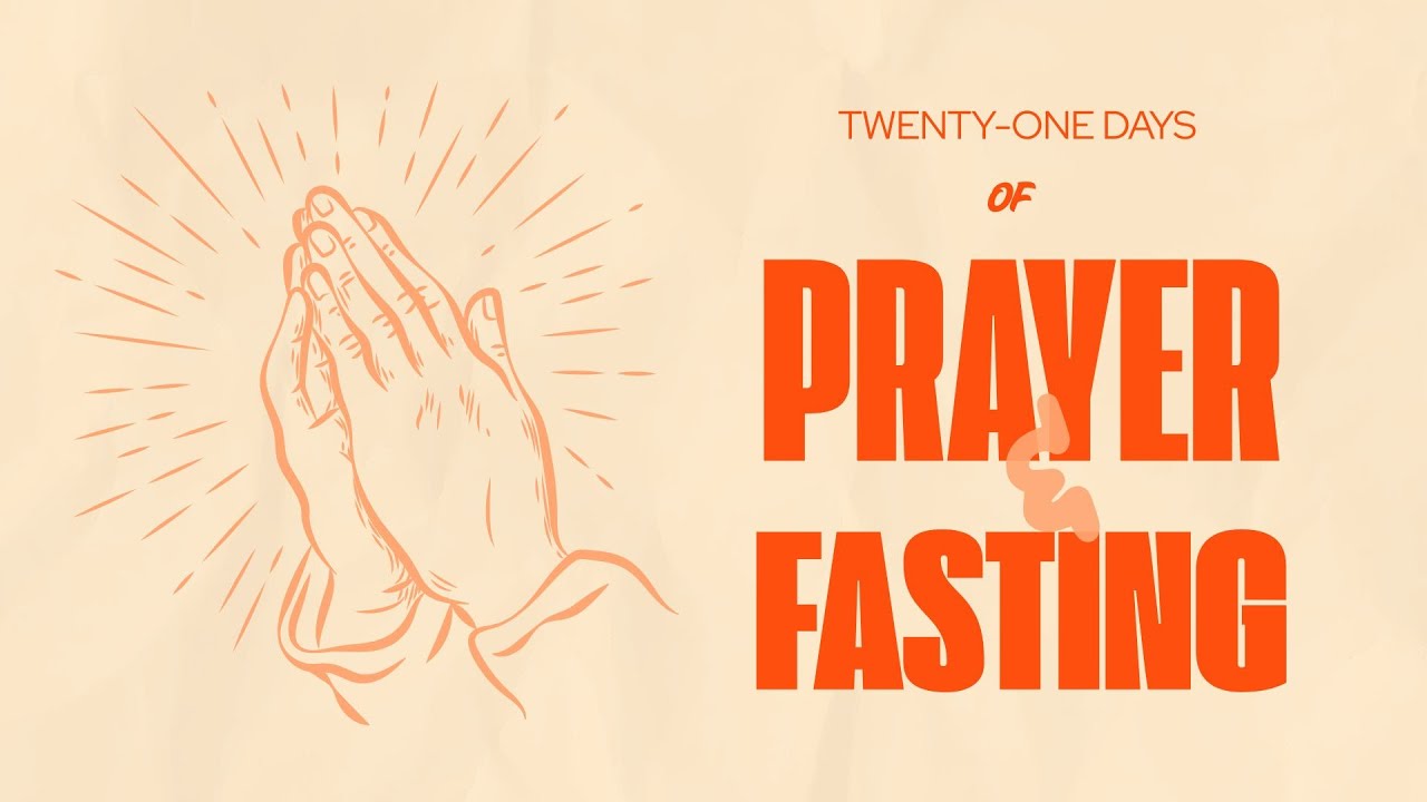 Prayer & Fasting