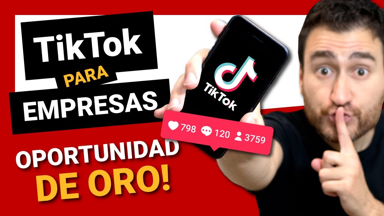 TikTok MARKETING y TikTok para EMPRESAS - Como crecer en Tiktok