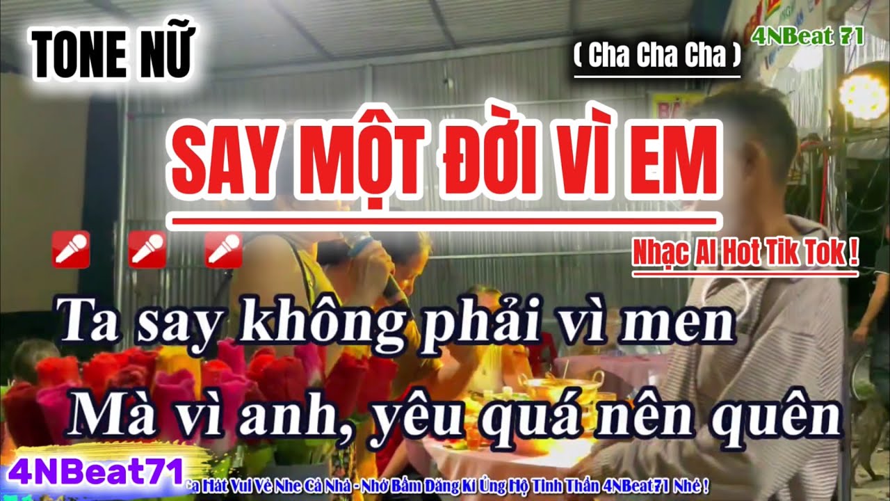 Karaoke Say Một Đời Vì Em ( Tone Nữ ) Cha Cha Cha Không Ráp | Ta say không phải vì men mà vì em...