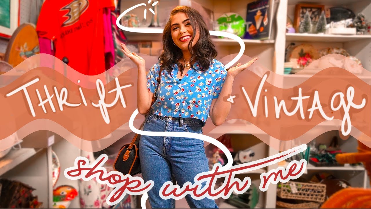 COME THRIFT + VINTAGE SHOP WITH ME (ft. a v cute haul) ♡