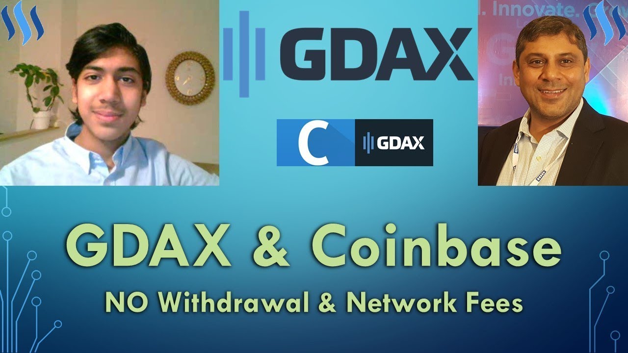 Coinbase twin brother GDAX has ZERO Withdrawal Fee (MAKER FEE = 0)