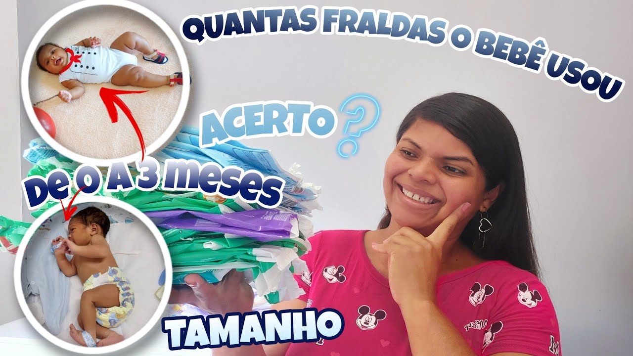 QUANTAS FRALDAS RN,P E M MEU BEBÊ USOU DE 0 A 3 MESES/ACERTEI NA COMPRA