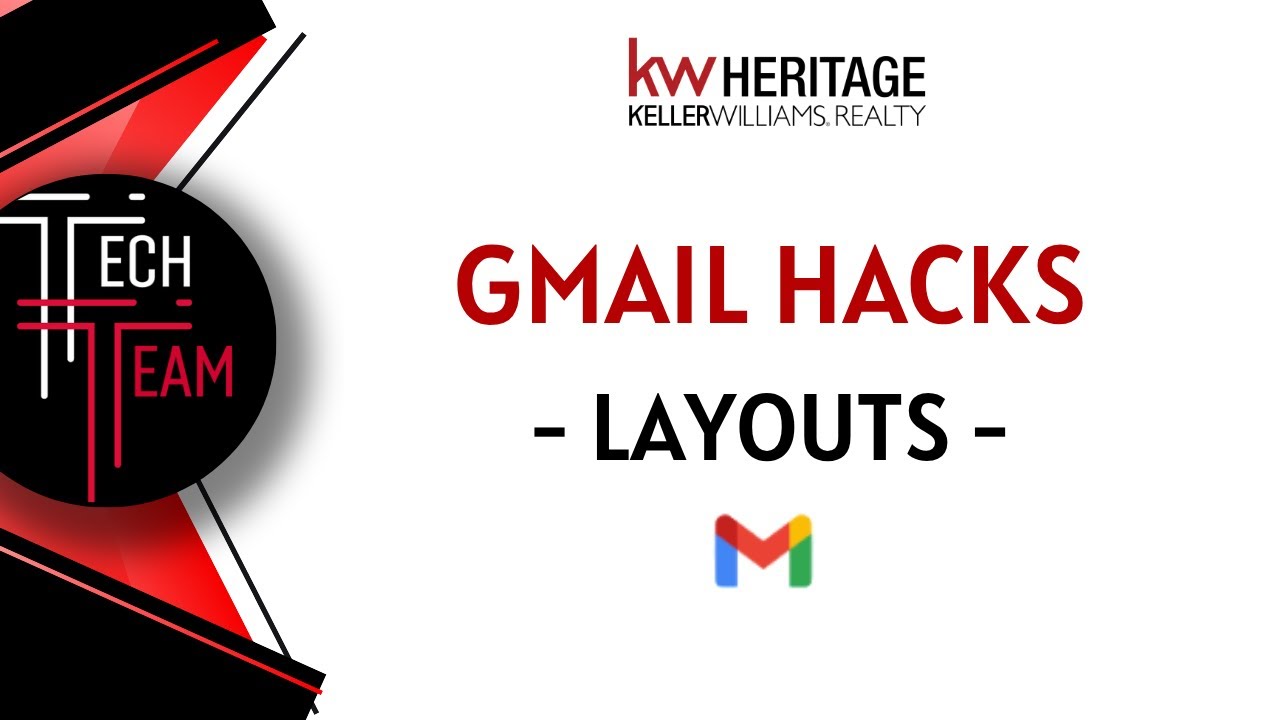 Techy Tuesday - How to Use Gmail Layouts