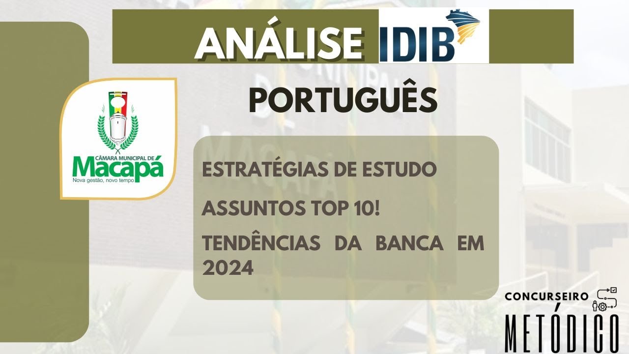 Análise de Português da Banca IDIB | CONCURSO CÂMARA DE MACAPÁ