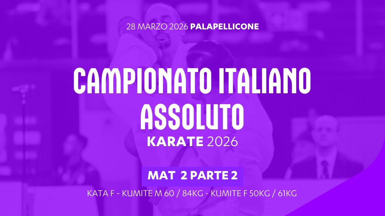 🥋 Karate 👉 Campionato Italiano Assoluto #kata #kumite 2026 ➡️ Tatami2 🟢 Day2 - Parte2
