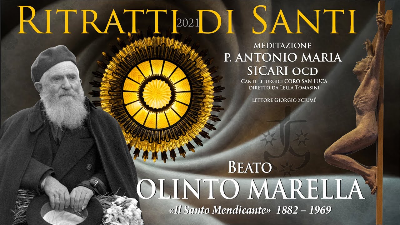 Olinto Marella «Il Santo Mendicante» (1882 – 1969)