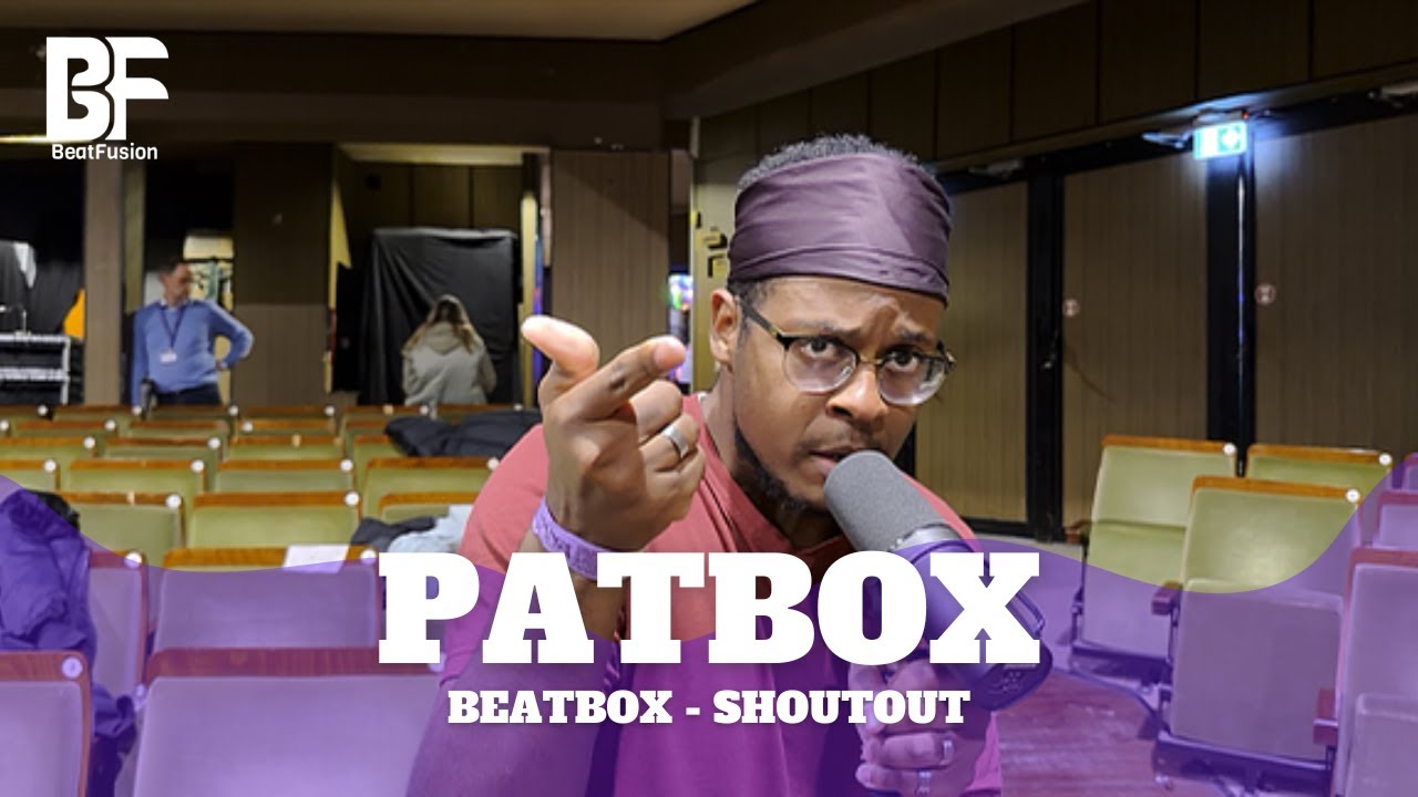 PATBOX | BEATBOX SHOUTOUT
