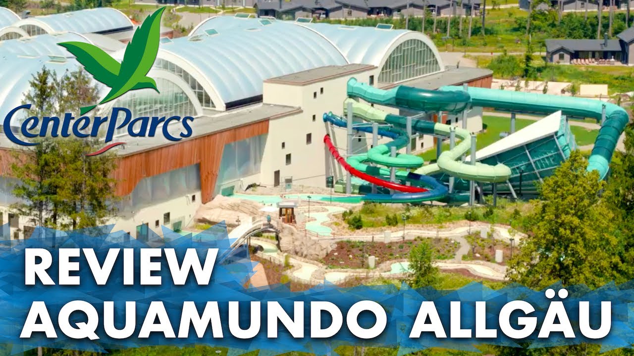[Review] Center Parcs Allgäu Aquamundo | Parkvorstellung
