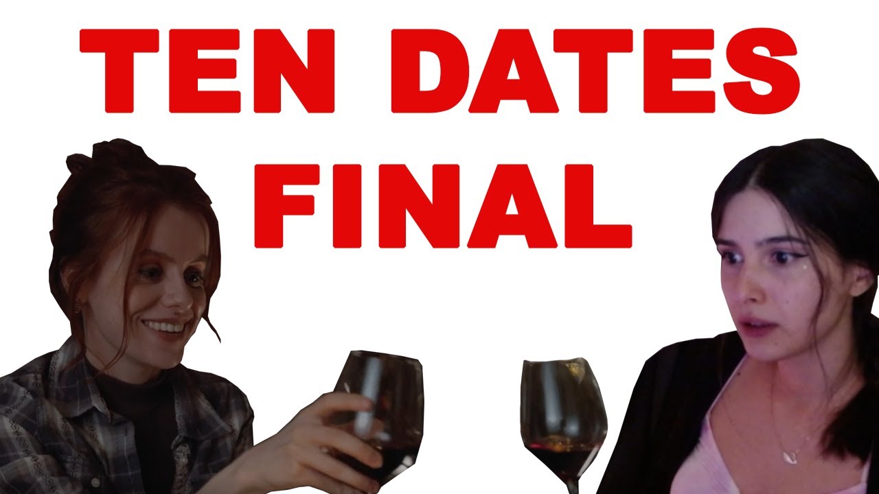 IRZ DÜŞMANI VAR! | Ten Dates | Türkçe Final