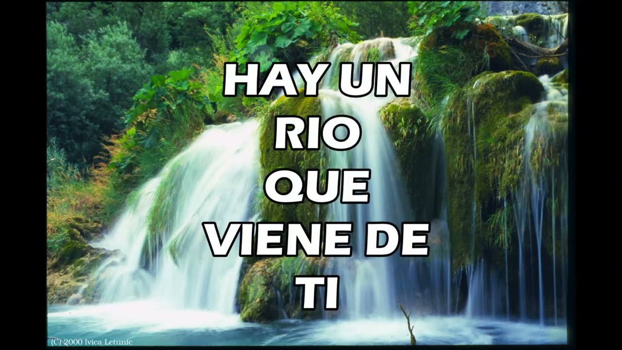 Hay un rio que viene de ti Karaoke