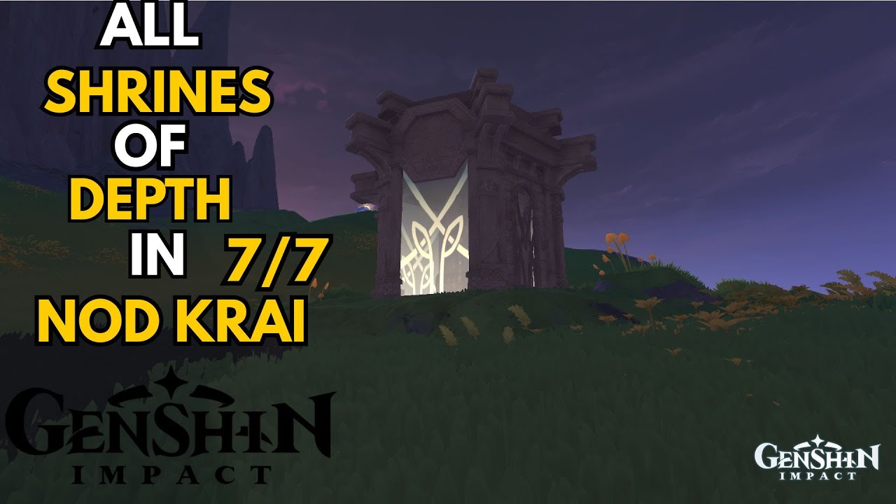 ALL SHRINE OF DEPTHS LOCATION IN NOD KRAI 7/7 [Genshin Impact]