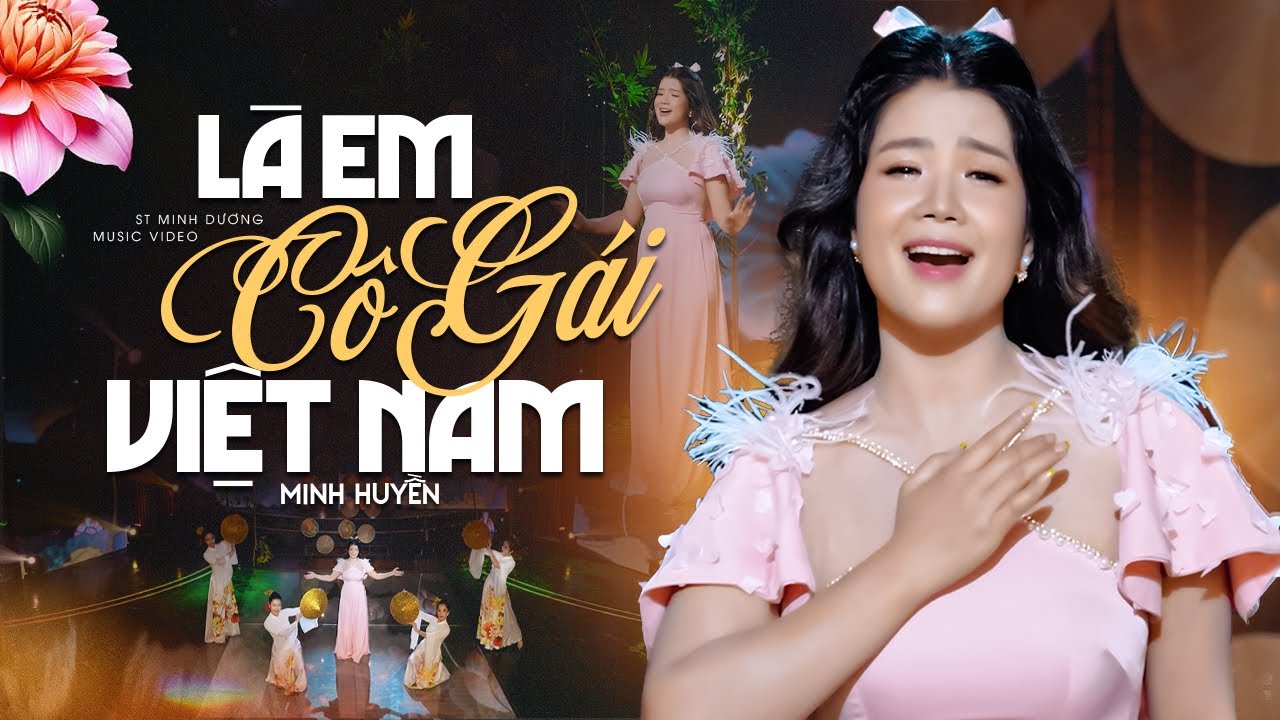 Là Em Cô Gái Việt Nam - Minh Huyền (st Minh Dương) | Siêu Phẩm Trữ Tình AI NGHE CŨNG KHEN