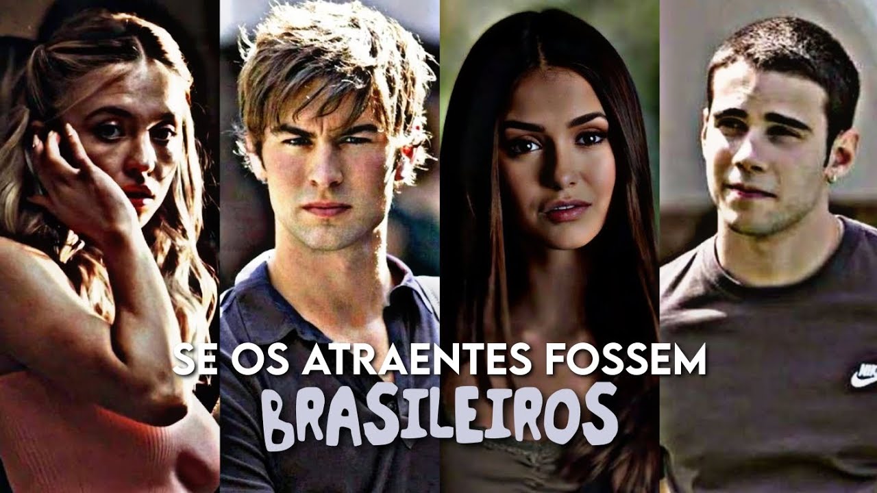 SE OS ATRAENTES FOSSEM BRASILEIROS#3