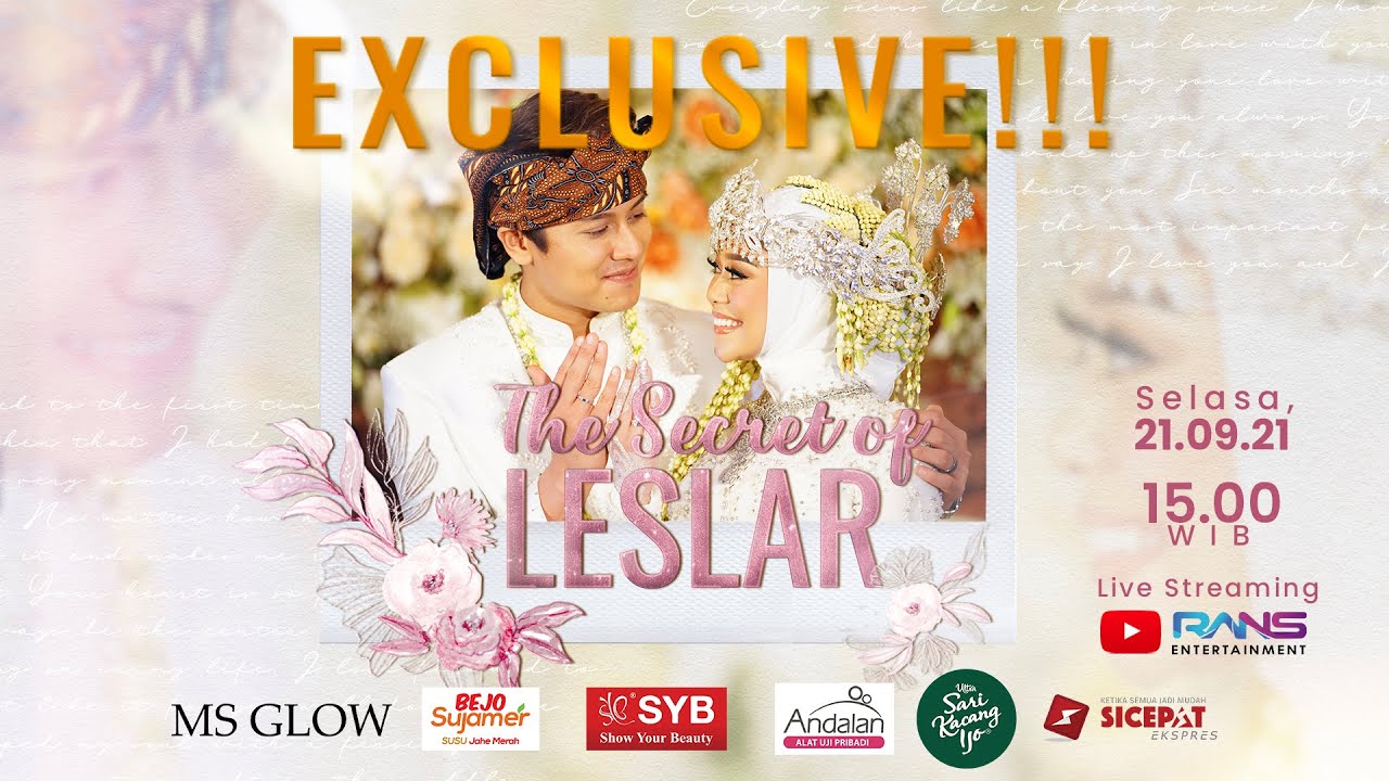 EKSKLUSIF : THE SECRET OF LESLAR #LESLARANS