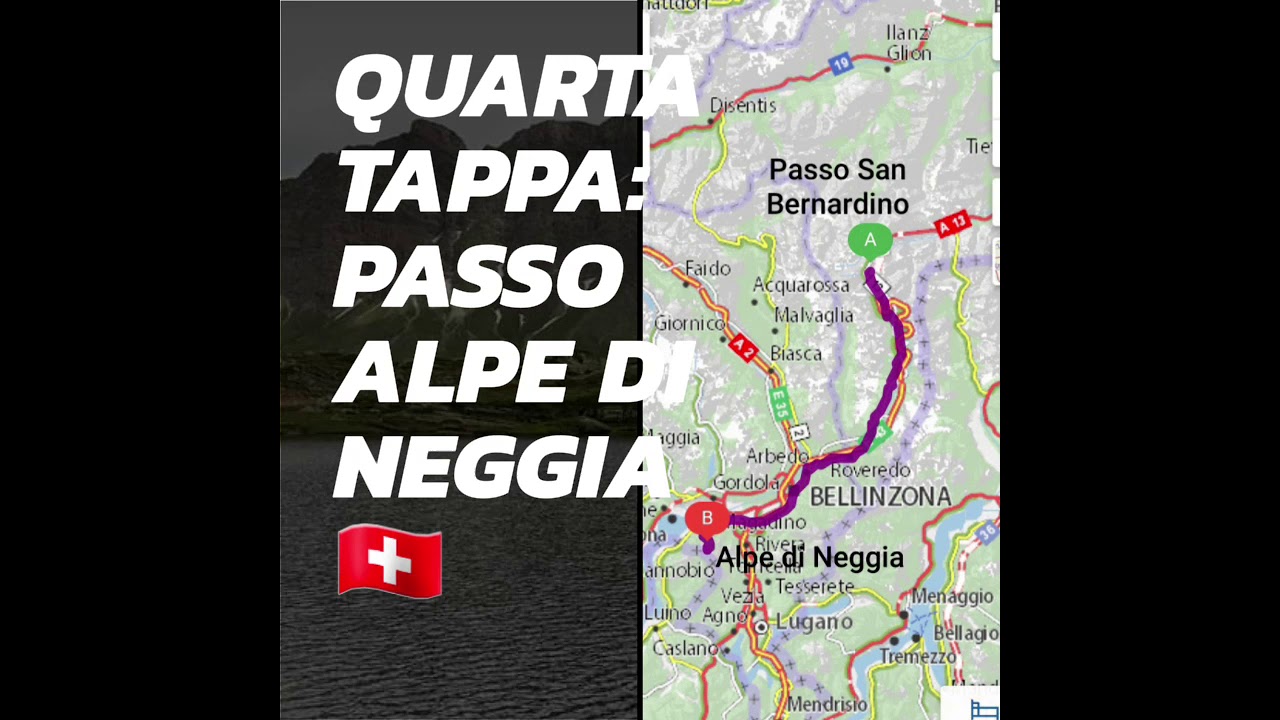 Attraverso i Passi: San Marco, Spluga, San Bernardino, Neggia, Forcora fino al Lago Maggiore