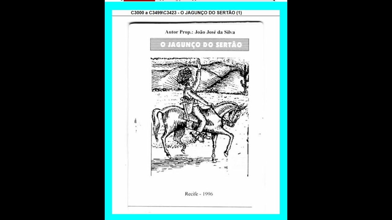 O JAGUNÇO DO SERTÃO. Literatura de Cordel. ROMANCE DE BRAVURA.