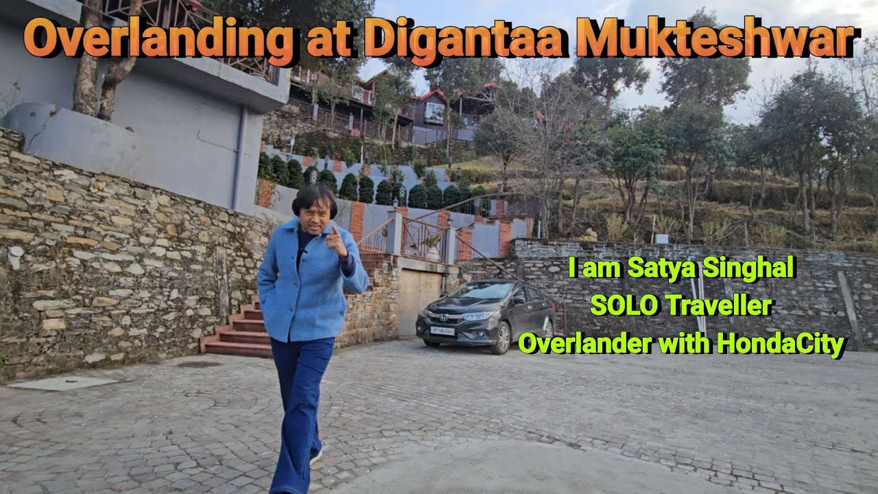Overlanding at Digantaa Resort Mukteshwar ll Solo Overlander /sleeping inside my HondaCity 