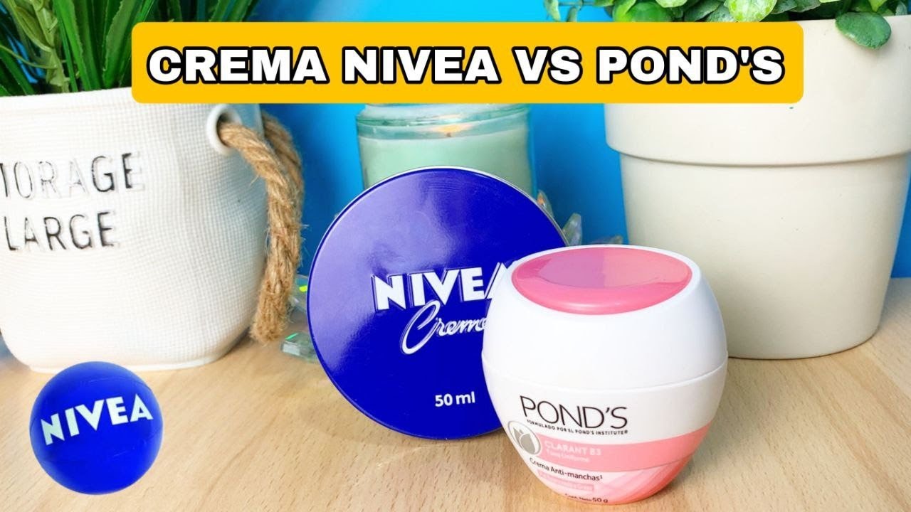 Nivea o Crema Pond's Descubre cuál es la mejor para una piel radiante y saludable en nuestro analisi