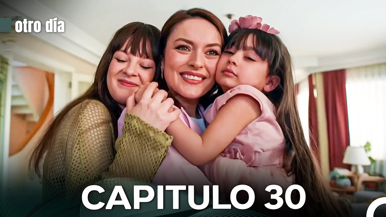 Otro D&iacute;a Cap&iacute;tulo 30 (FINAL)