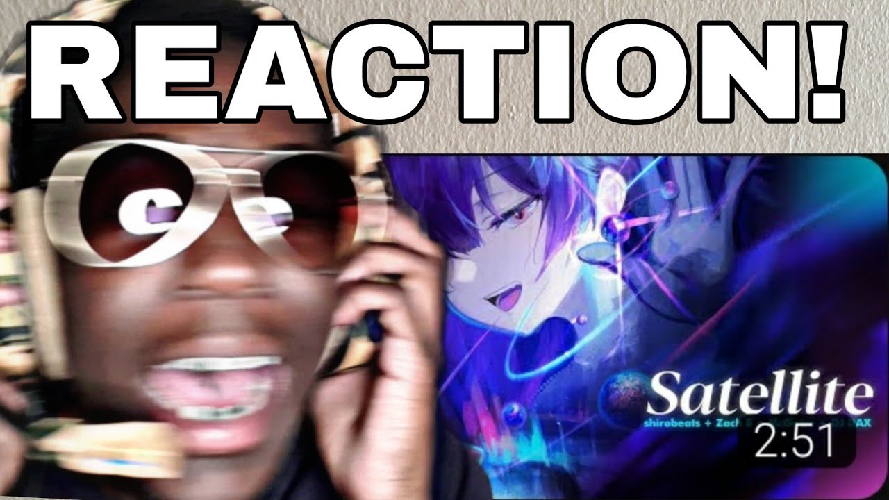 Shirobeats - Satellite (Feat. Zach B, McGwire, DJ DAX & Lucidsky) | REACTION
