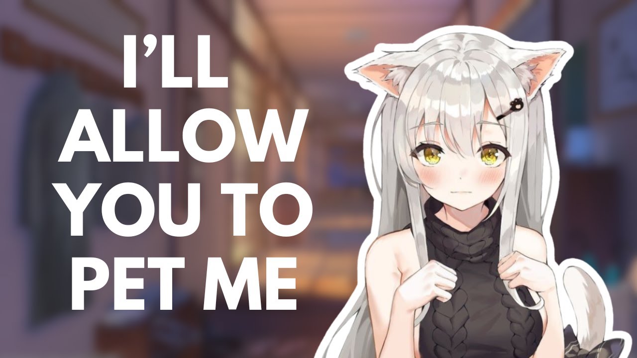BRATTY CAT WANTS TO OWN YOU | [F4A] [ASMR RP]