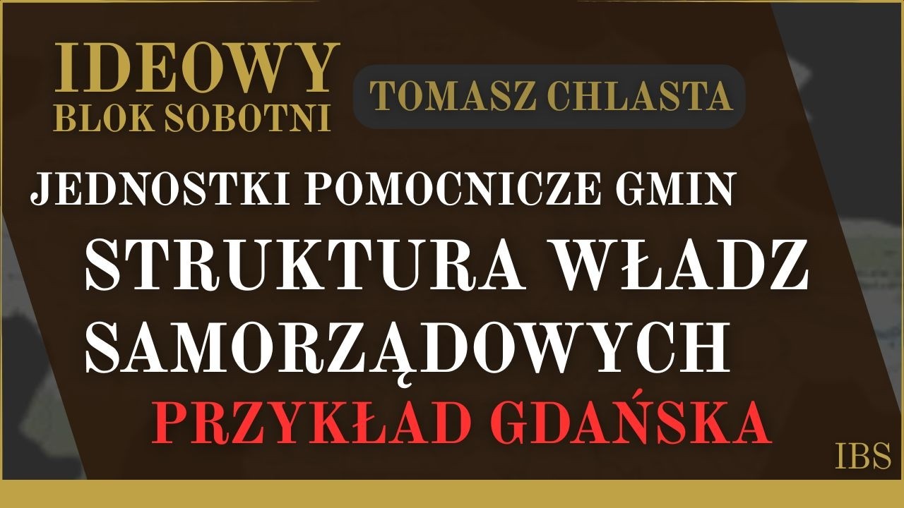 Czym są jednostki pomocnicze gmin? Czy są one potrzebne w miastach? - Ideowy Blok Sobotni