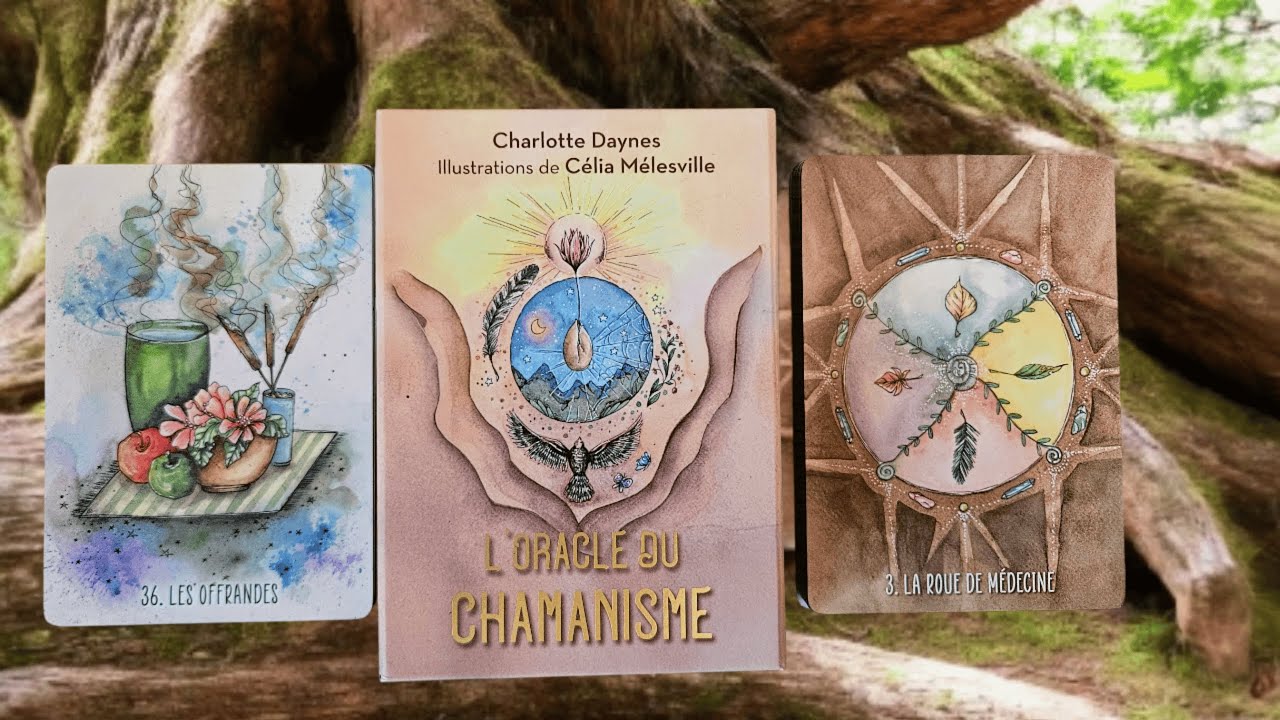 L'oracle du Chamanisme ‐ Présentation et tirage  - Charlotte Daynes, Celia Melesville