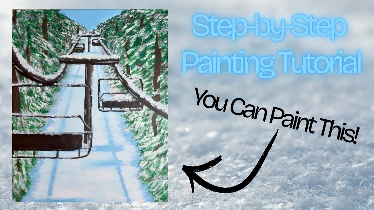 Step-by-Step Painting Tutorial: Ski Lift in a Snowy Forest (Real Time)