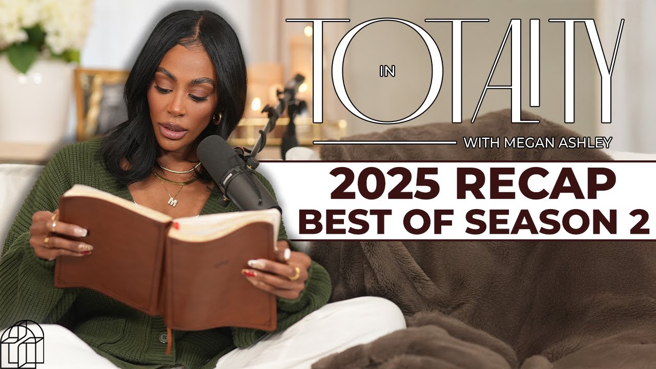 Best of Season 2: 2025 Recap | In Totality with Megan Ashley