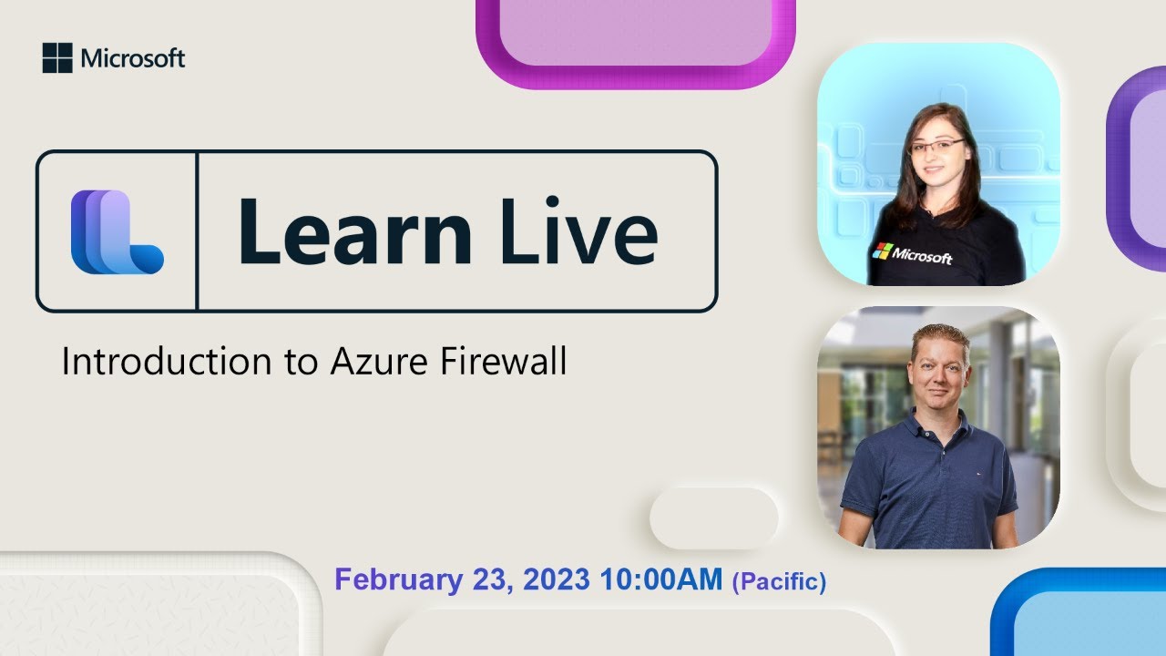 Learn Live - Introduction to Azure Firewall