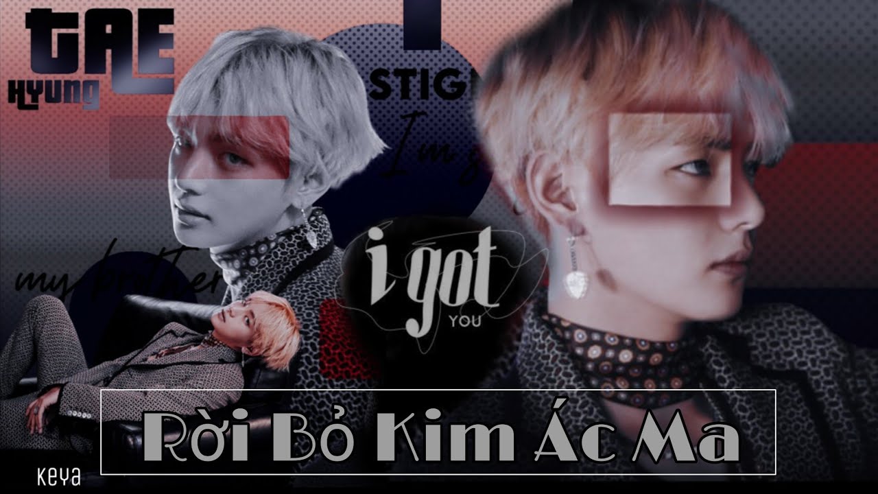 [ Oneshot VKook ] Rời Bỏ Tên Kim Ác Ma