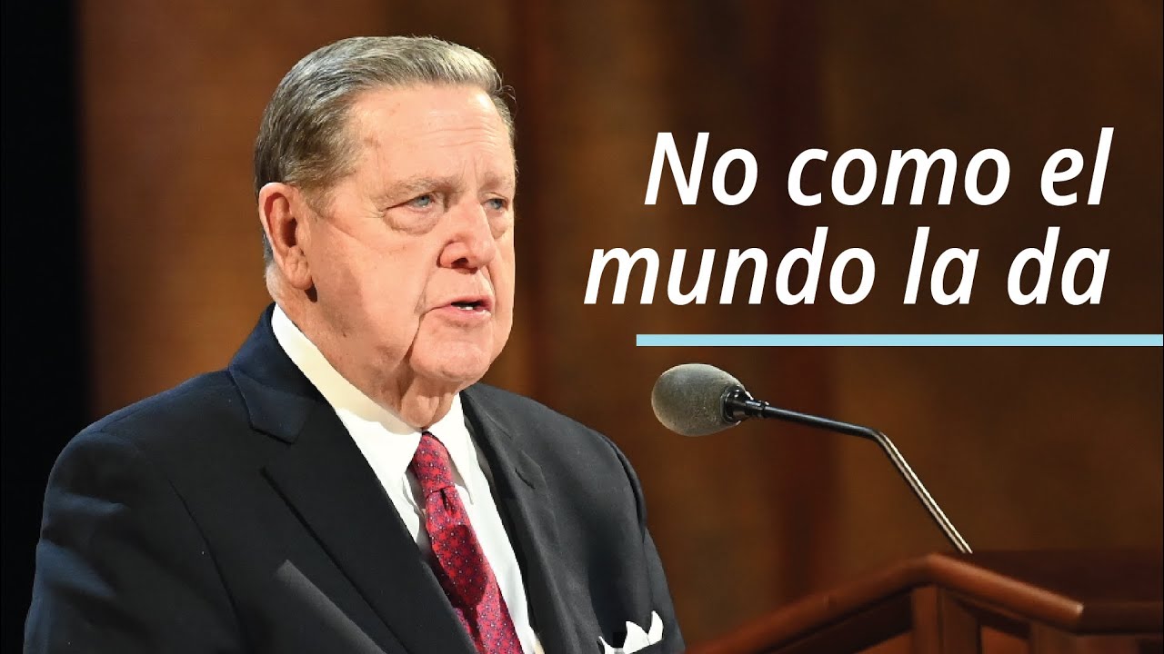No como el mundo la da | Jeffrey R. Holland | Abril 2021 Conferencia General