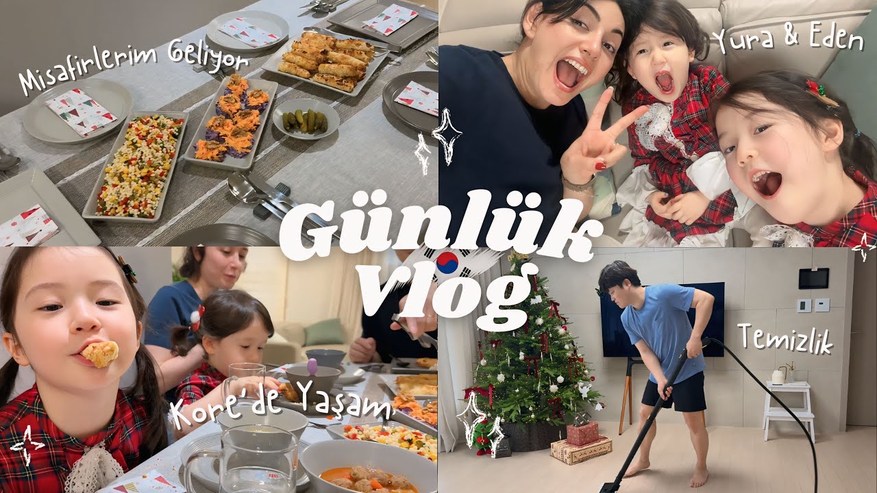 Yılın Son Vlogu 🎄 | Misafirlerim Geliyor, Yemek, Temizlik & Çocuk Kahkahaları, Keyifli Bir Gün