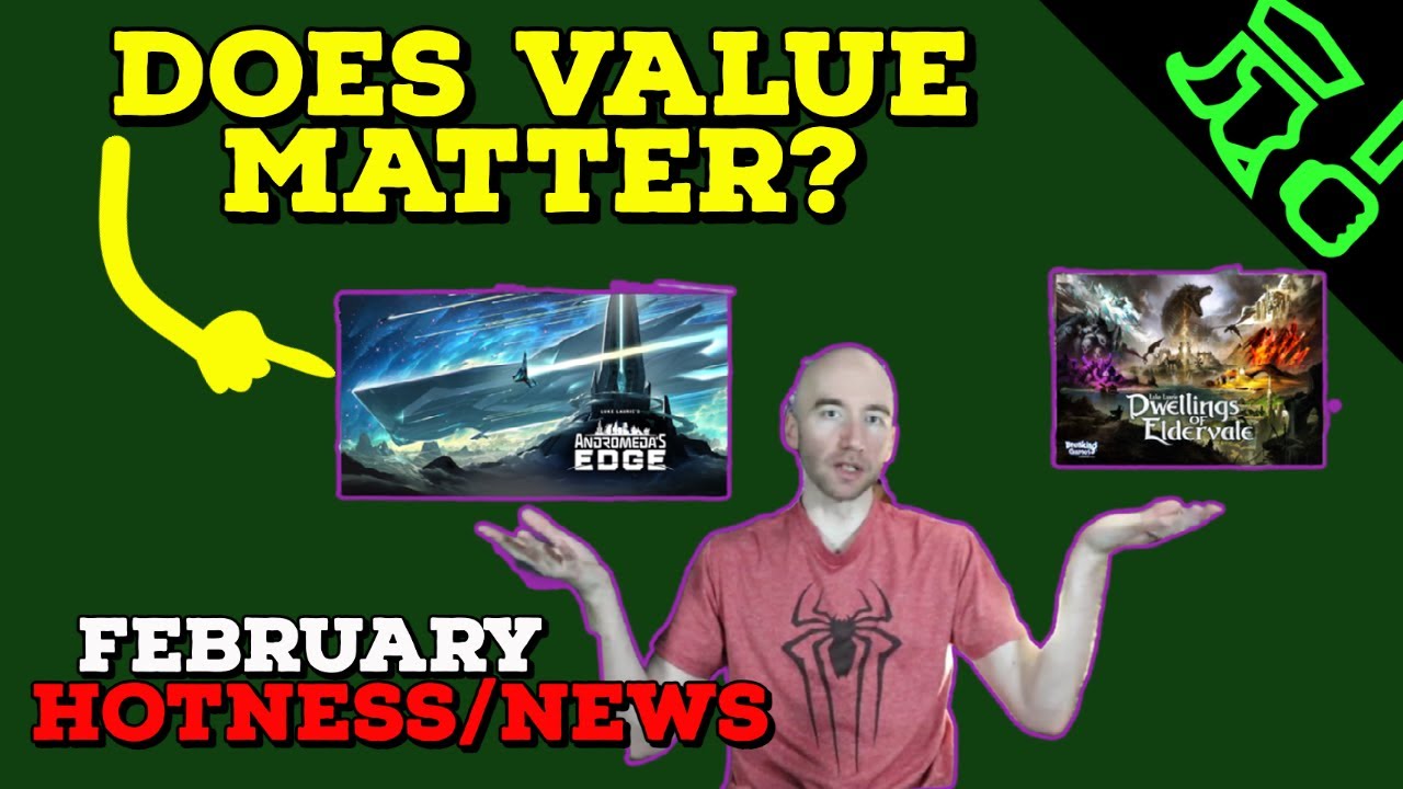 When Value Doesn't Hold Up? February Hype, Hotness, & News Round-Up