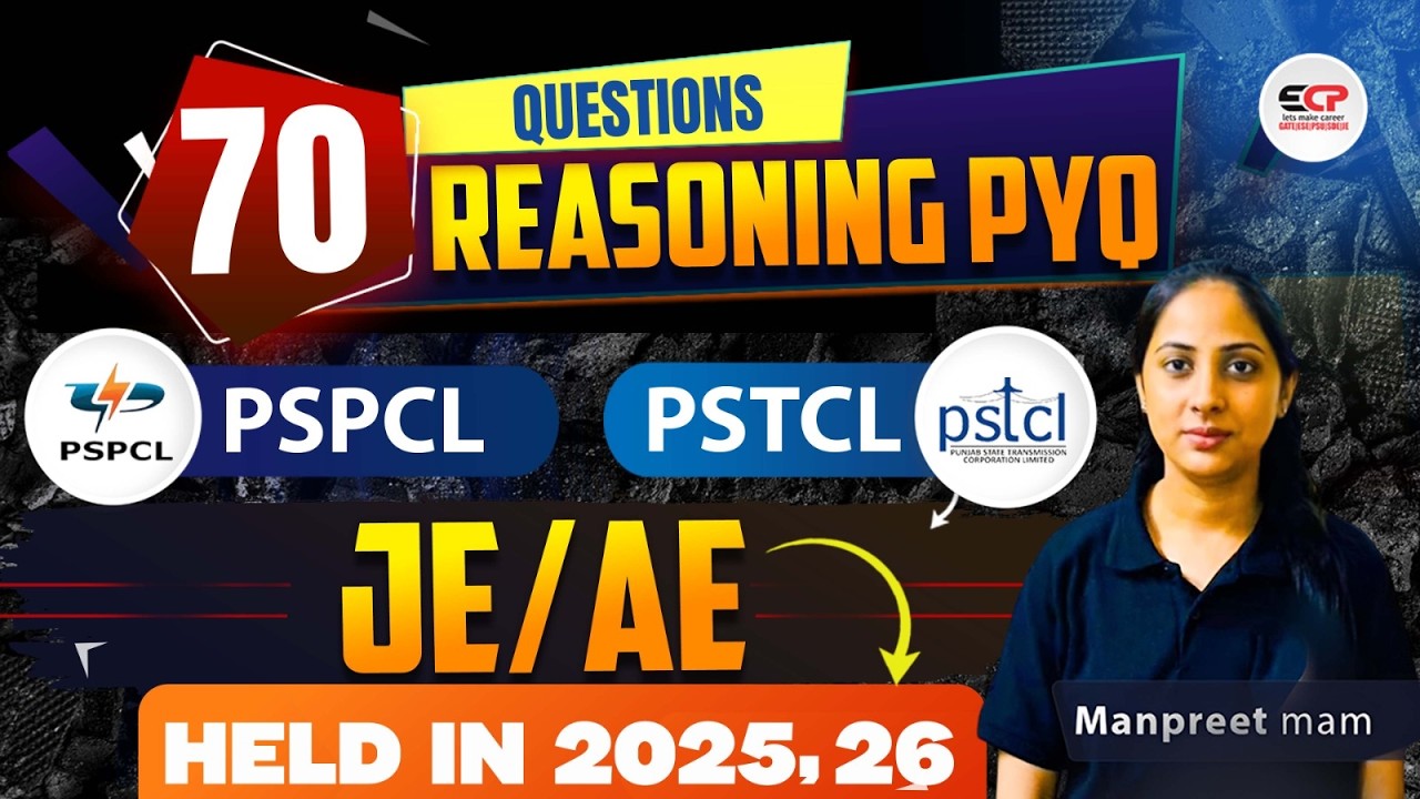70 Qs Reasoning PYQ with detailed explanation of PSPCL & PSTCL JE & AE held in 2025, 26