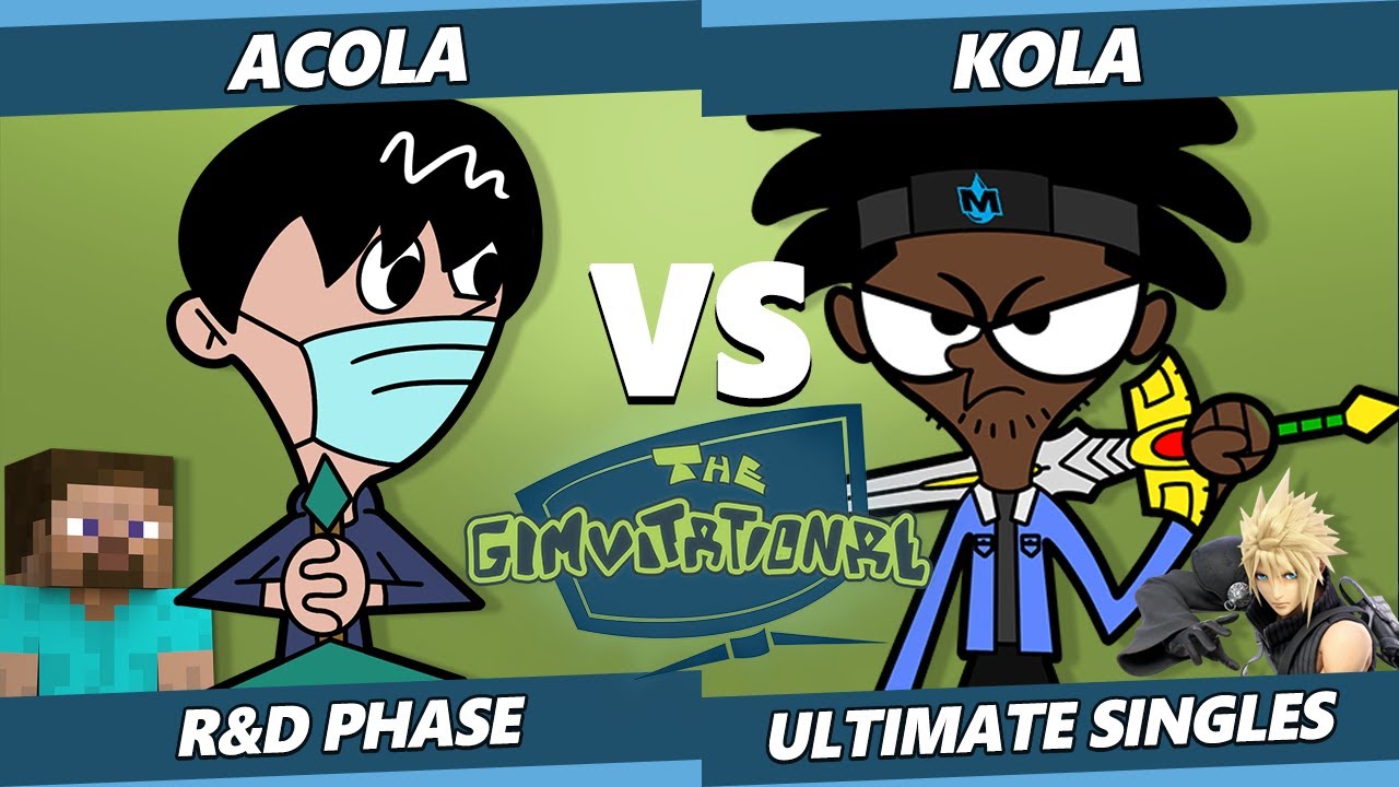Gimvitational R&D Groups - acola (Steve) Vs. Kola (Cloud) SSBU Ultimate Tournament