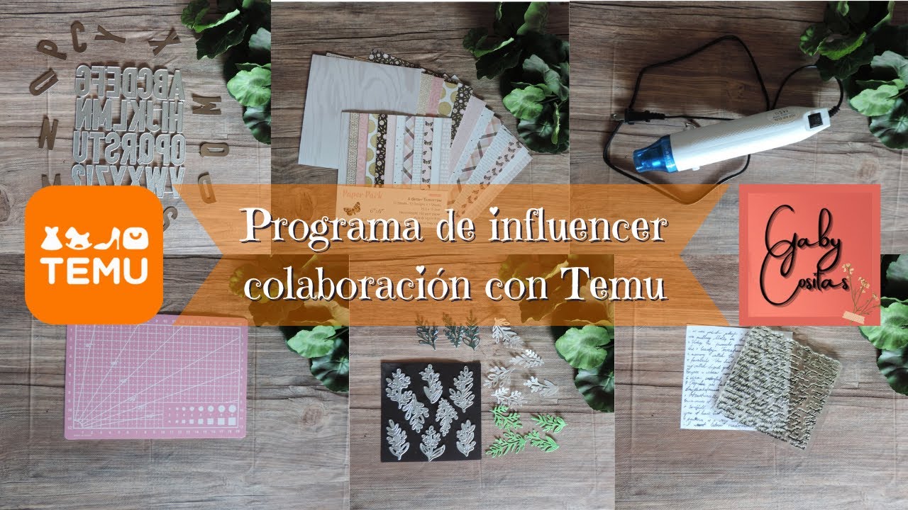 Temu Programa de influencer productos de scrapbook ***Gaby Cositas***