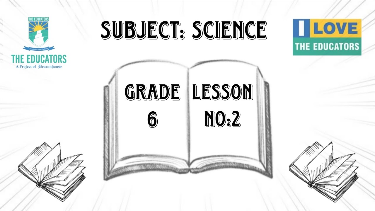 Science Grade 6 ( Lesson # 2 )