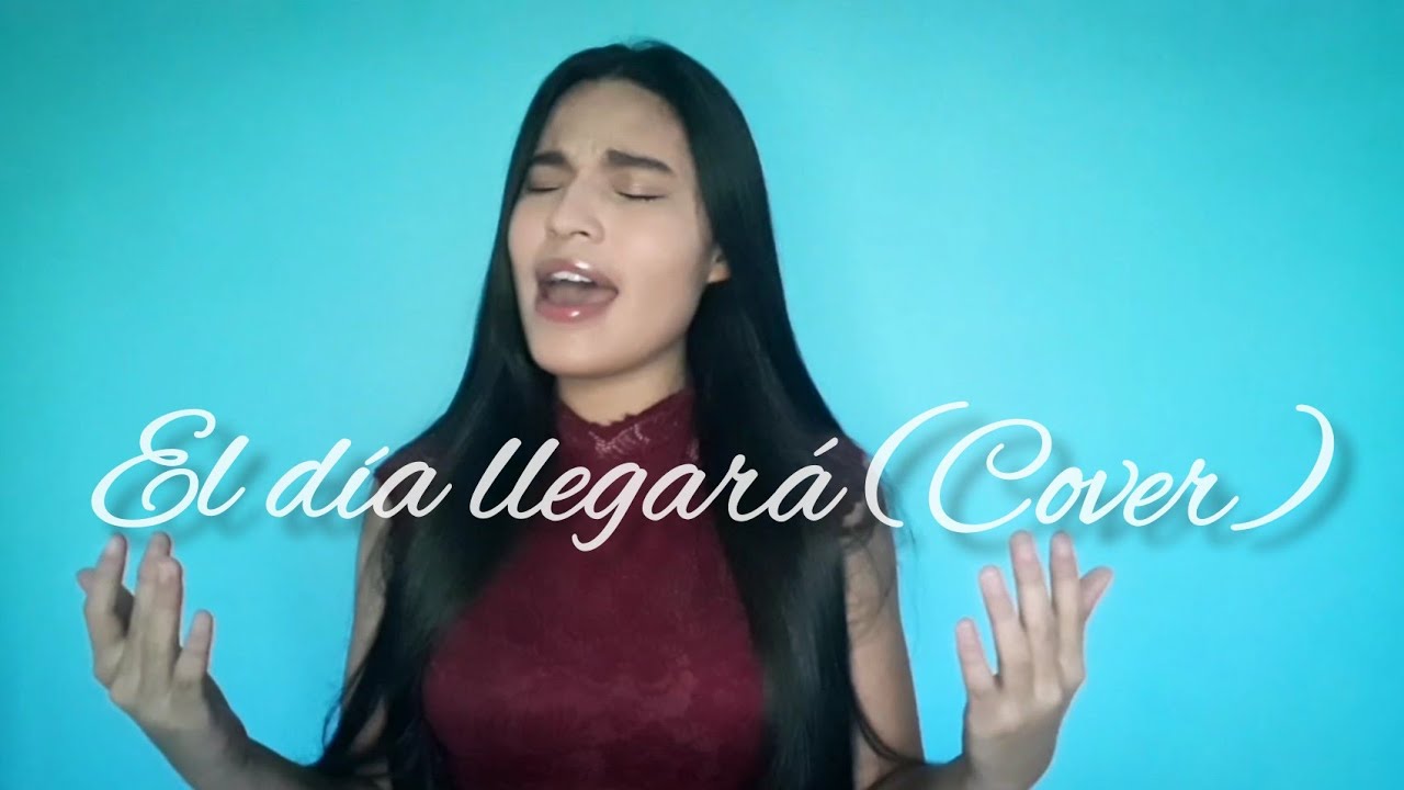 El día llegará/ O dia findará - Rafaela Pinho (Cover) Guelmis Avilés