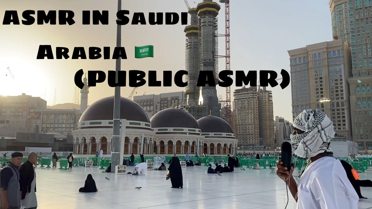 ASMR In Public (Saudi Arabia)