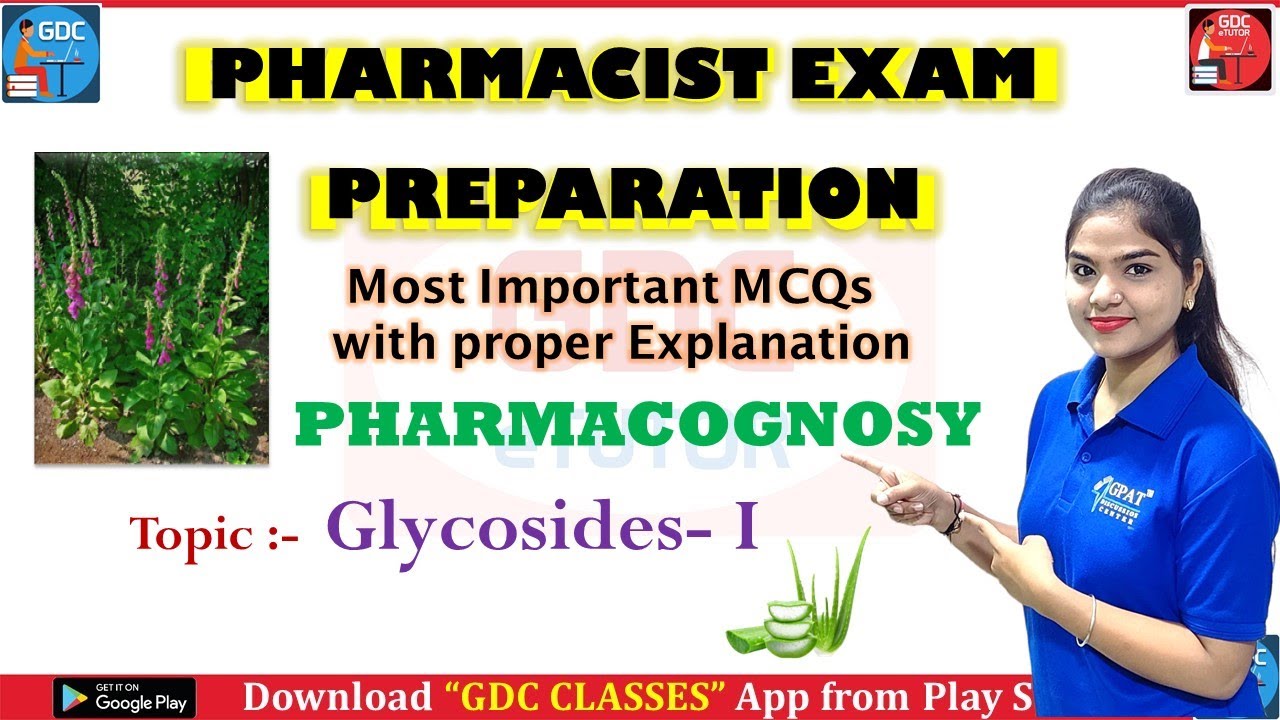 Glycosides-i | Pharmacognosy | Most Important MCQS With Explanation
