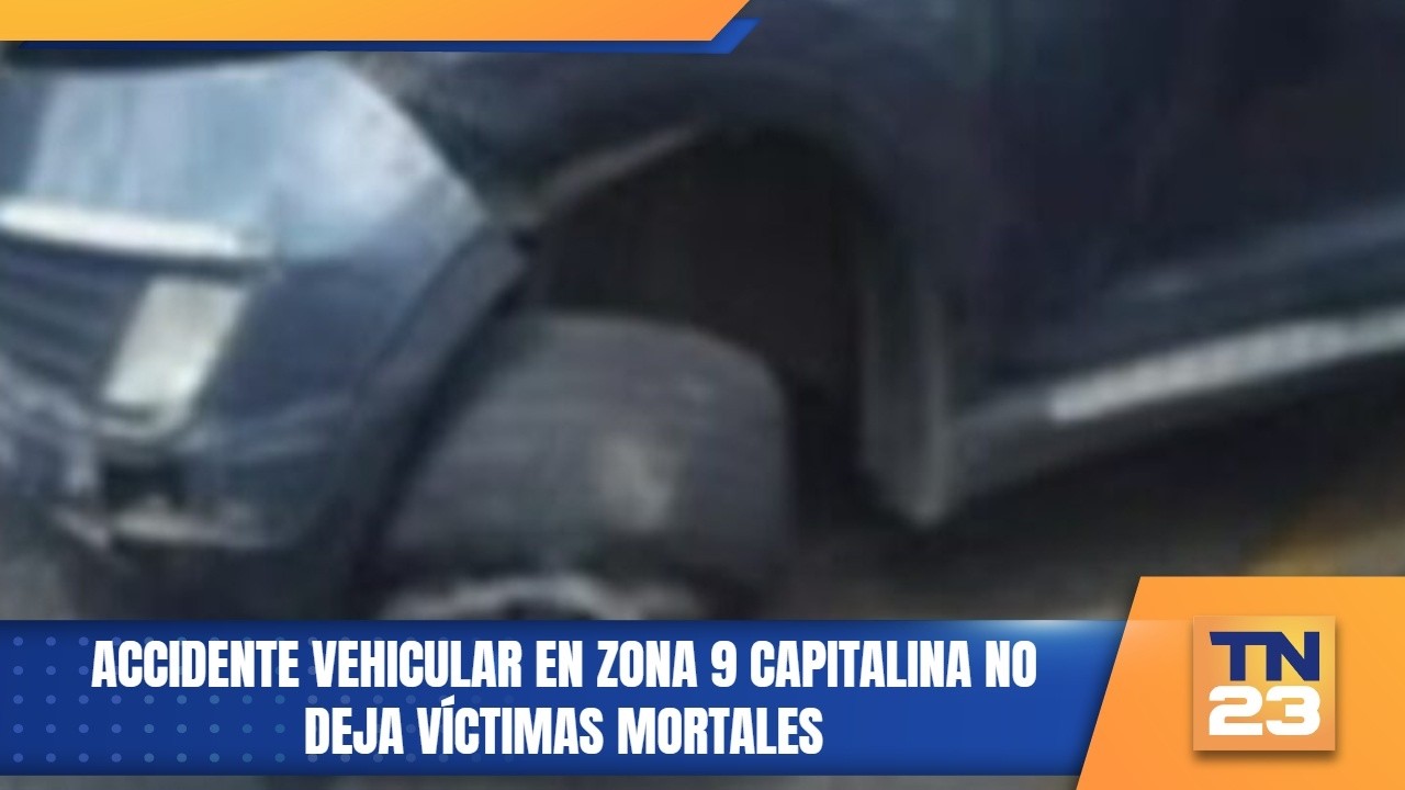 Accidente vehicular en zona 9 capitalina no deja víctimas mortales