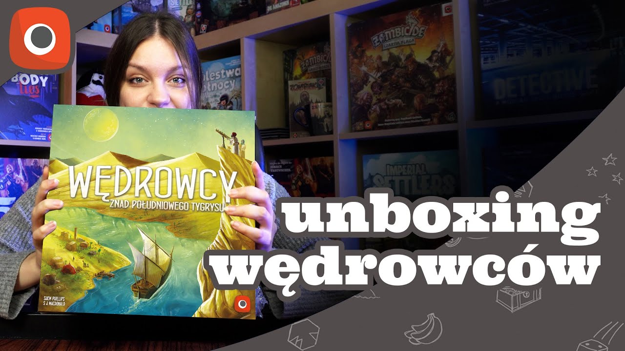 Wędrowcy Znad Południowego Tygrysu | Otwieramy pudełko!