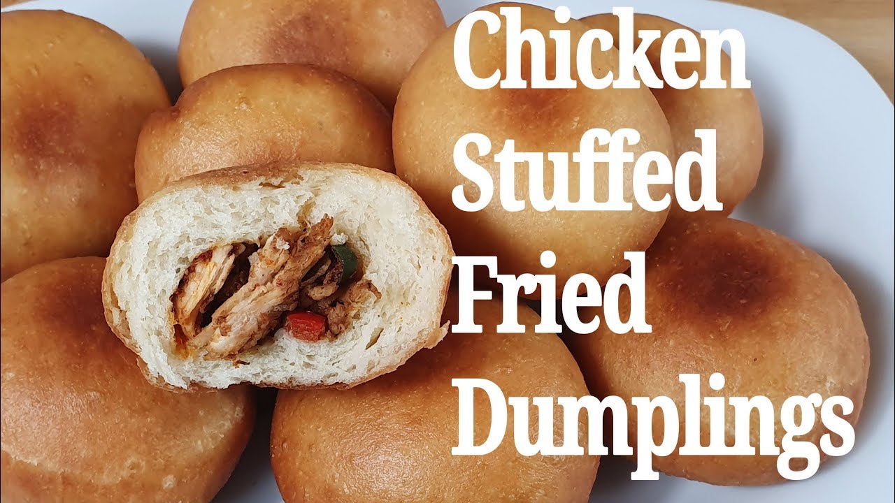 Chicken Stuffed Fried Dumplings.