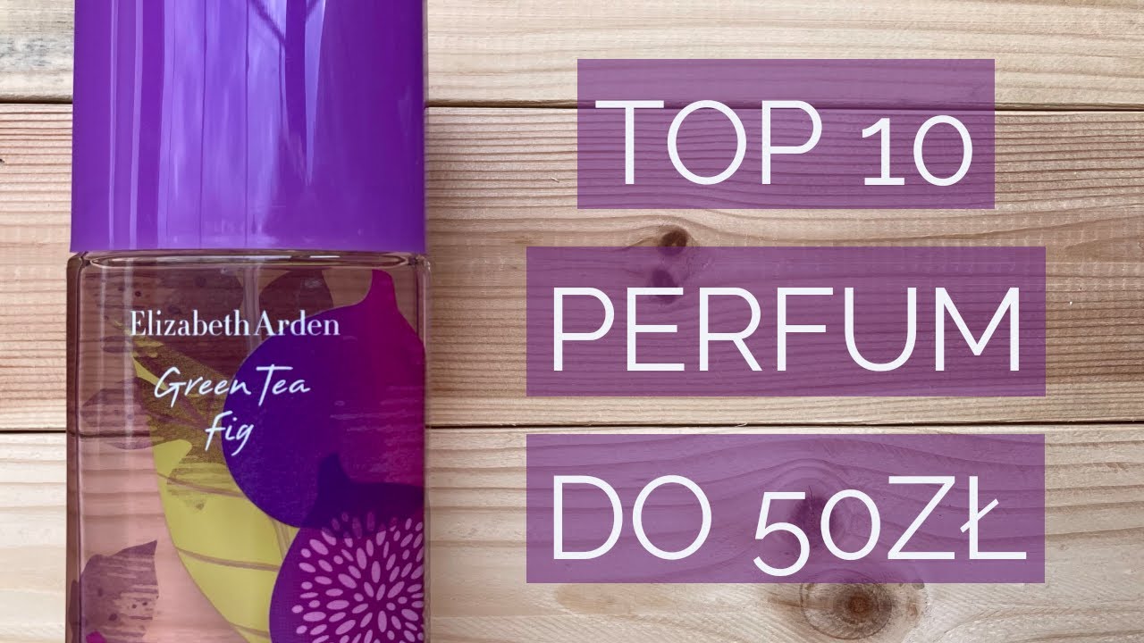 najlepsze tanie perfumy | perfumy do 50zł - męskie / unisex (2021) | top 10